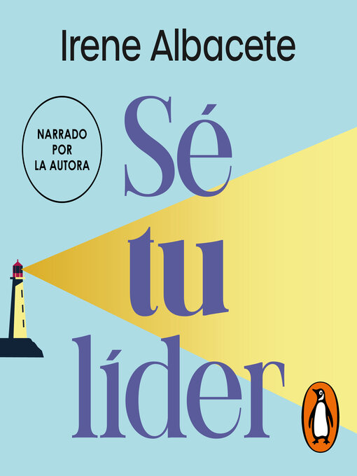 Title details for Sé tu líder by Irene Albacete - Wait list